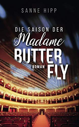 Die Saison der Madame Butterfly