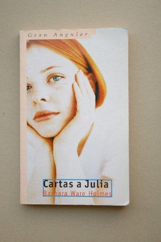 Cartas a Julia (Gran Angular, Band 189)