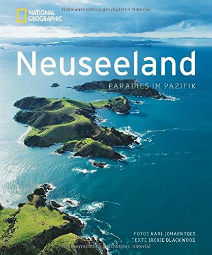 Neuseeland: Paradies im Pazifik