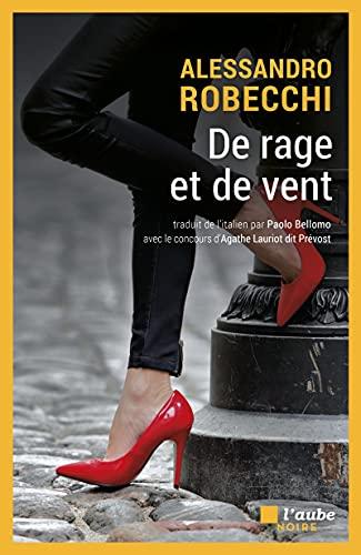 De rage et de vent