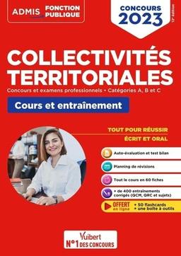 Collectivités territoriales : concours et examens professionnels, catégories A, B et C : cours et entraînement, concours 2023