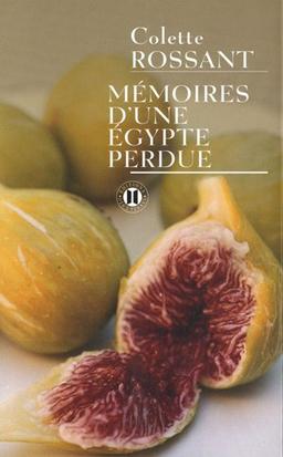 Mémoires d'une Egypte perdue : récit