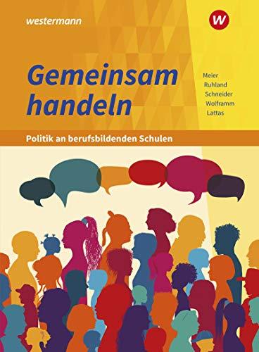 Gemeinsam handeln - Politik an berufsbildenden Schulen: Schülerband