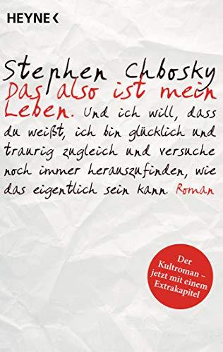 Das also ist mein Leben: Der Kultroman – jetzt mit einem Extrakapitel