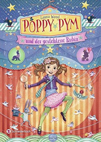 Poppy Pym und der gestohlene Rubin