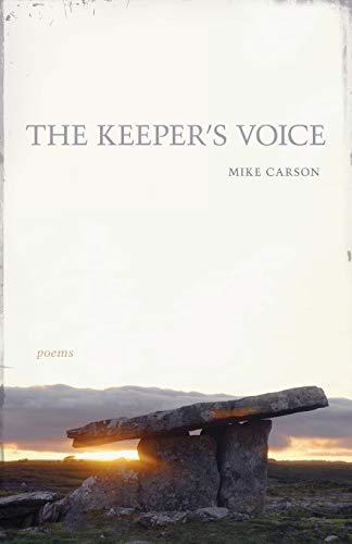 Keeper's Voice: Poems (Southern Messenger Poets)