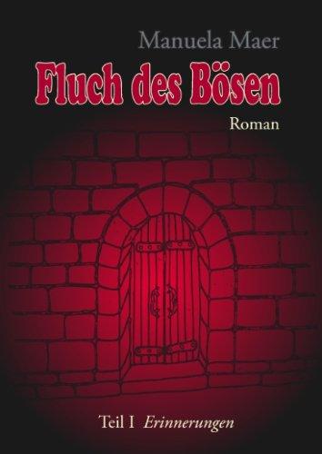 Fluch des Bösen: Teil I Erinnerung