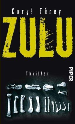 Zulu: Thriller