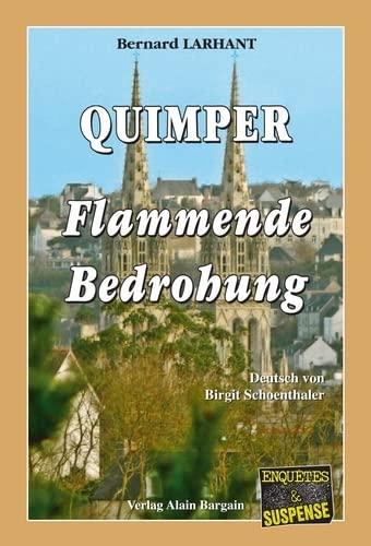 Quimper Flammende Bedrohung