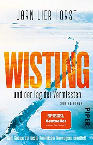 Wisting und der Tag der Vermissten (Wistings Cold Cases 1): Kriminalroman