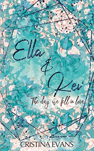 Ella & Kev (Band 1): The day we fell in love