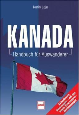 Kanada: Handbuch für Auswanderer