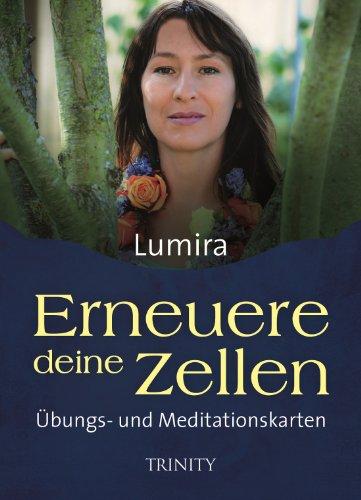 Erneuere deine Zellen - Übungs- und Meditationskarten