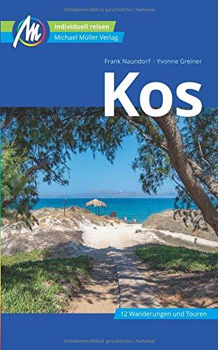 Kos Reiseführer Michael Müller Verlag: Individuell reisen mit vielen praktischen Tipps