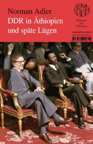 DDR in Äthiopien und späte Lügen: Band 261