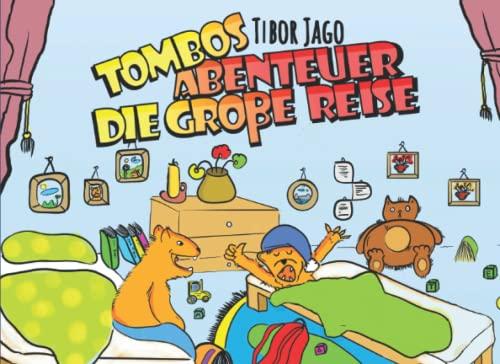 Tombos Abenteuer: Die Große Reise