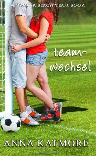 Teamwechsel (Grover Beach Team #1)