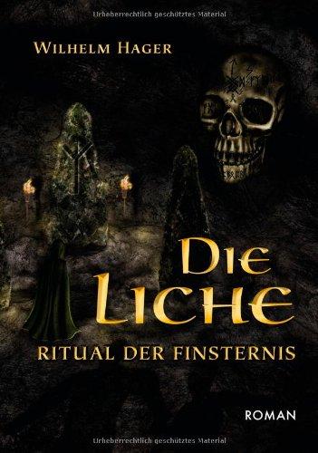 Die Liche: Ritual der Finsternis