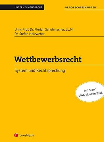 Wettbewerbsrecht (Skriptum) (Skripten)