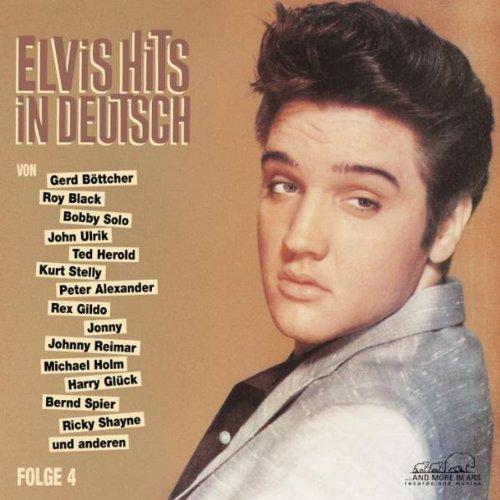 Elvis Hits in Deutsch, Vol.4