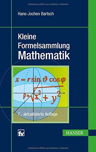 Kleine Formelsammlung Mathematik