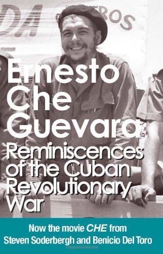 Reminiscences of the Cuban Revolutionary War: Authorized Edition (Che Guevara Publishing Project)