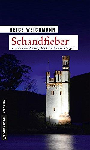 Schandfieber: Kriminalroman (Kriminalromane im GMEINER-Verlag)