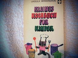 Kleines Kochbuch für Kinder. Den Rezeptteil schrieb Horst Weibelzahl, Zentralinstitut für Ernährung Potsdam-Rehbrücke der Akademie der Wissenschaften (Alex Taschenbücher)