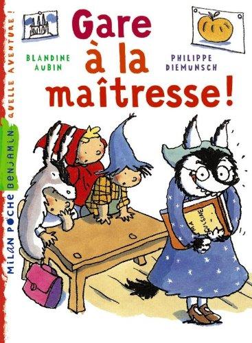 Gare à la maîtresse !