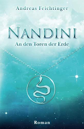 Nandini - An den Toren der Erde