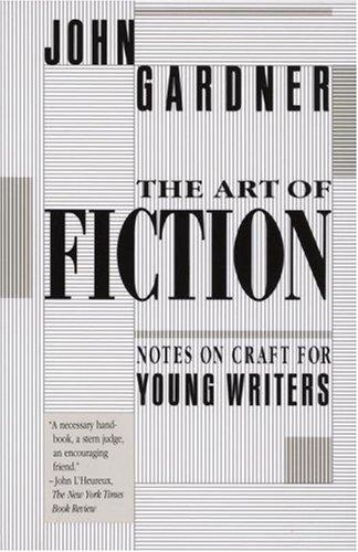 The Art of Fiction: Notes on Craft for Young Writers (Vintage)