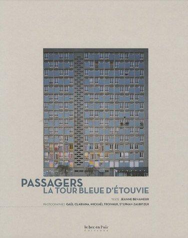 Passagers : la tour bleue d'Etouvie