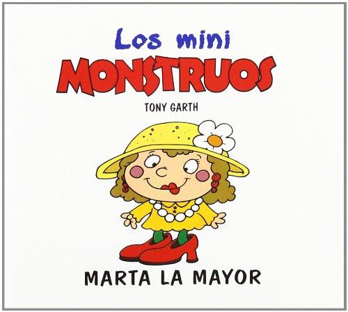 Marta la mayor (Mini Monstruos (granica))