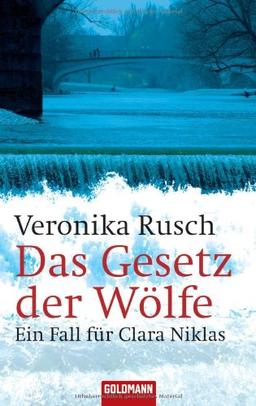 Das Gesetz der Wölfe: Ein Fall für Clara Niklas