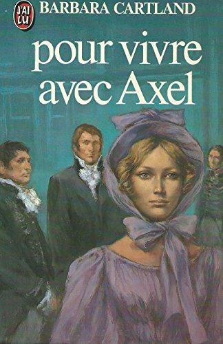 Pour vivre avec Axel