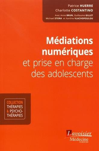 Médiations numériques et prise en charge des adolescents