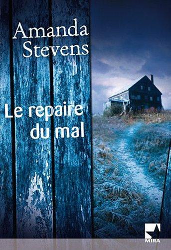 Le repaire du mal