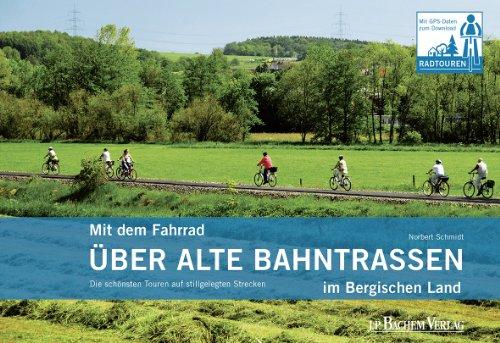 Mit dem Fahrrad über alte Bahntrassen im Bergischen Land: Die schönsten Touren auf stillgelegte Strecken