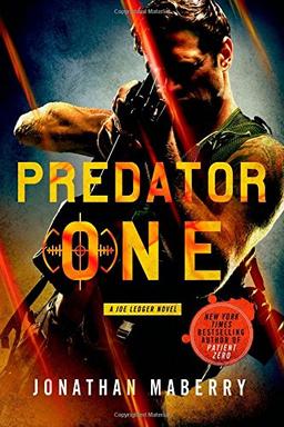 Predator One: A Joe Ledger Novel