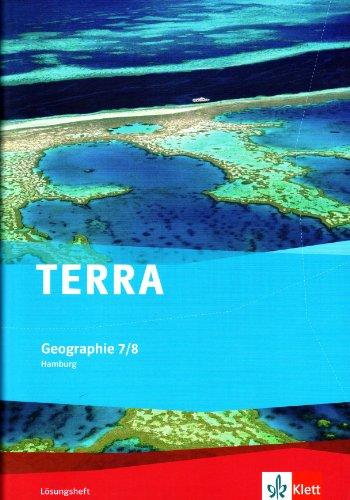 TERRA Geographie für Hamburg / Lösungsheft mit Onlineangebot 7./8. Schuljahr