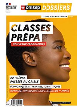 Classes prépa, nouveaux programmes : 22 prépas passées aux cribles, économiques, littéraires, scientifiques : les clés pour bien choisir