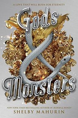 Gods & Monsters (Serpent & Dove, 3, Band 3)