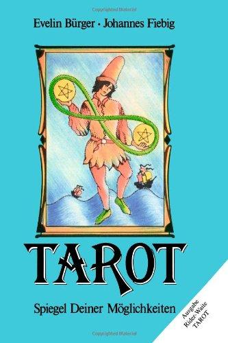 Tarot. Spiegel Deiner Möglichkeiten