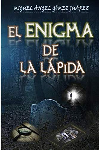 El enigma de la lápida (Trilogía de la Conspiración, Band 1)