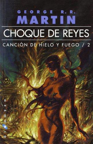 Canción de hielo y fuego 02. Choque de reyes (Gigamesh Omnium, Band 2)