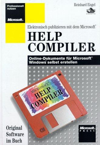 Help Compiler. Elektronisch Publizieren mit dem Microsoft