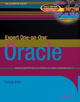 Expert One-on-One(TM) Oracle (The Expert's Voice)