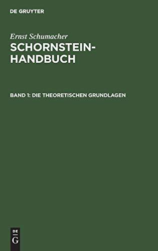 Schornstein-Handbuch / Die theoretischen Grundlagen