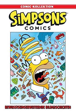 Simpsons Comic-Kollektion: Bd. 69: Bewusstseinserweiternde Bildgeschichten