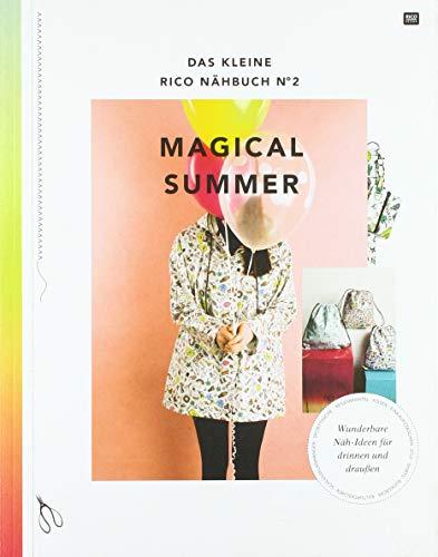 Das kleine Rico Nähbuch No.2 -Magical Summer